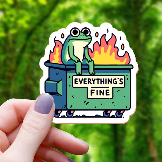 FROG EVERYTHING’S FINE STICKER