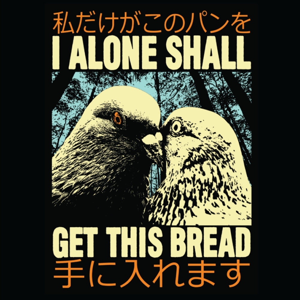 GET THIS BREAD PIGEON T-SHIRT
