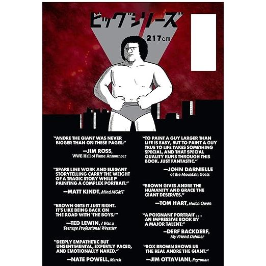 ANDRE THE GIANT: LIFE AND LEGEND BY BRIAN "BOX" BROWN