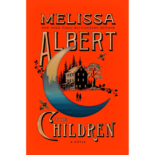 THE CHILDREN BY MELISSA ALBERT