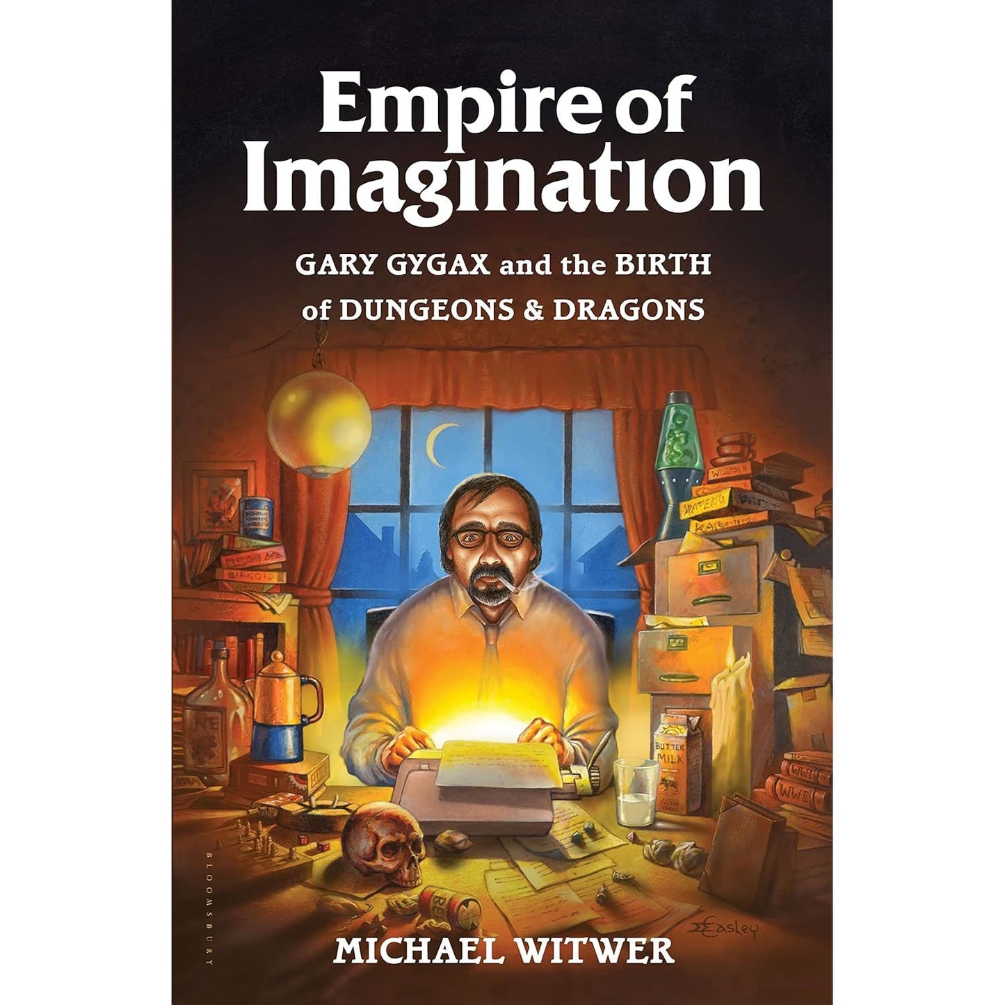 EMPIRE OF IMAGINATION: GARY GYGAX AND THE BIRTH OF DUNGEONS AND DRAGONS BY MICHAEL WITWER