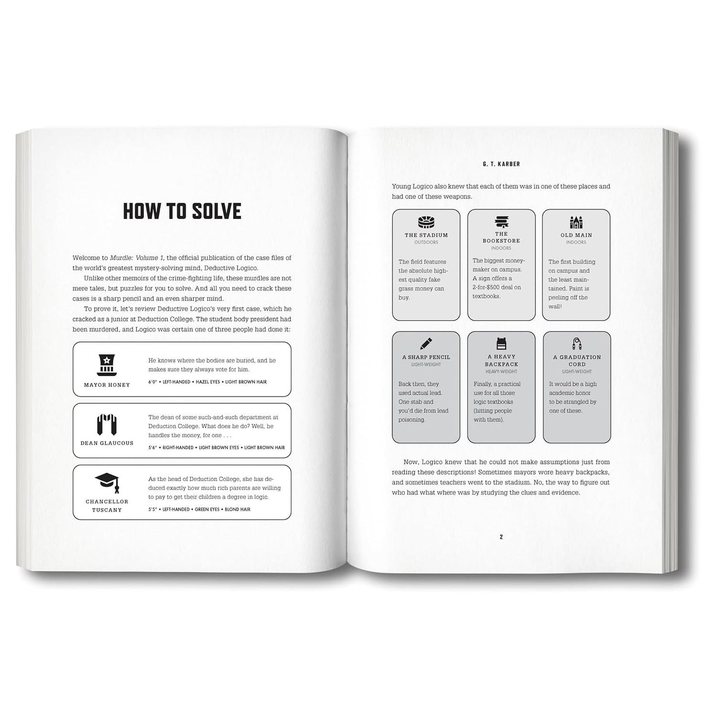 MURDLE- VOLUME 1: 100 ELEMENTARY TO IMPOSSIBLE MYSTERIES TO SOLVE USING LOGIC, SKILL,A ND THE POWER OF DEDUCTION