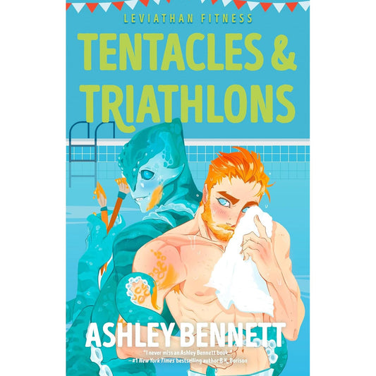 TENTACLES & TRIATHALONS BY ASHLEY BENNETT