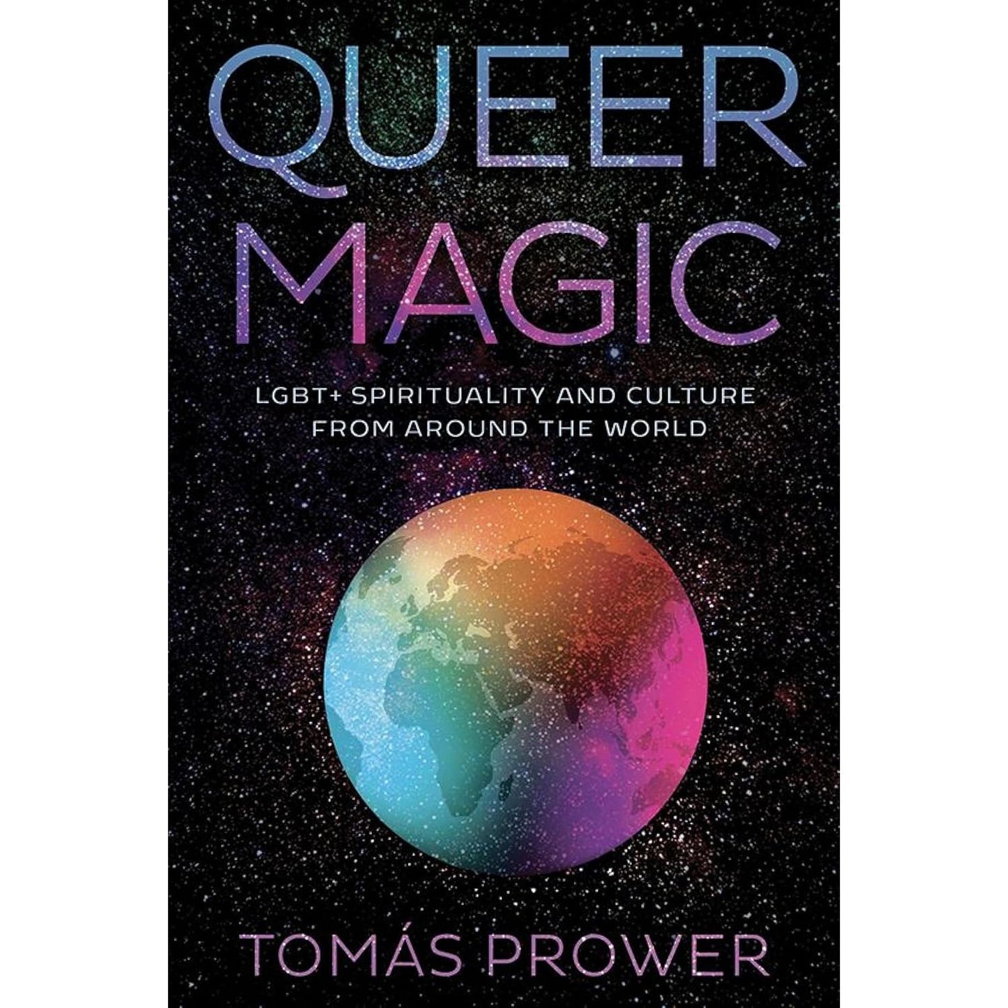 QUEER MAGIC BY TOMAS PROWER