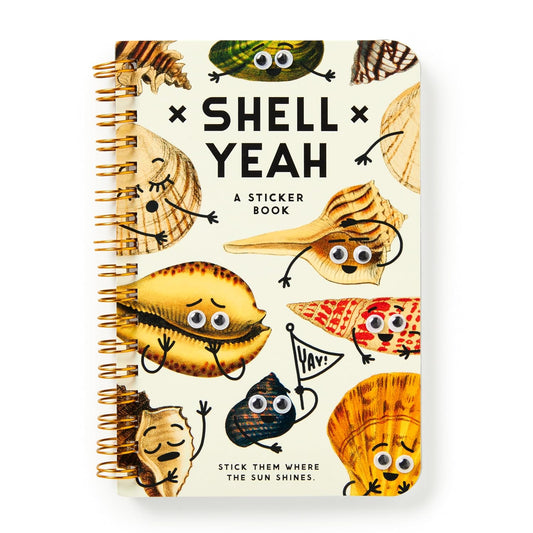 SHELL YEAH- A STICKER BOOK