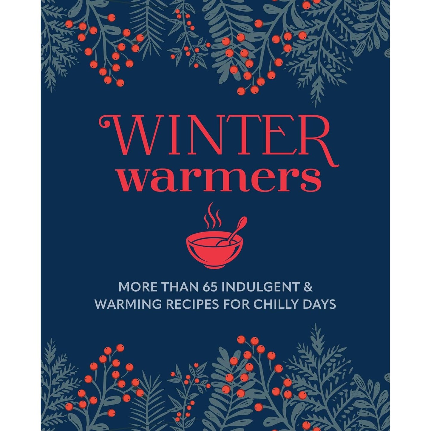 WINTER WARMERS BY WINTERS, PETER & SMALL