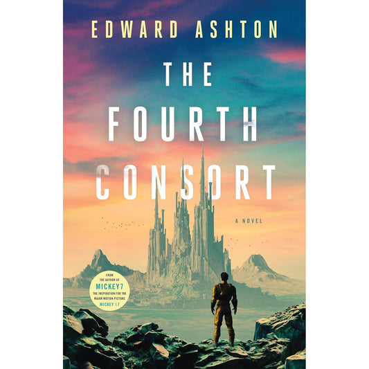 THE FOURTH CONSORT BY EDWARD ASHTON