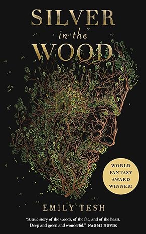 SILVER IN THE WOOD BY EMILY TESH