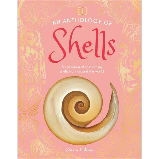 AN ANTHOLOGY OF SHELLS