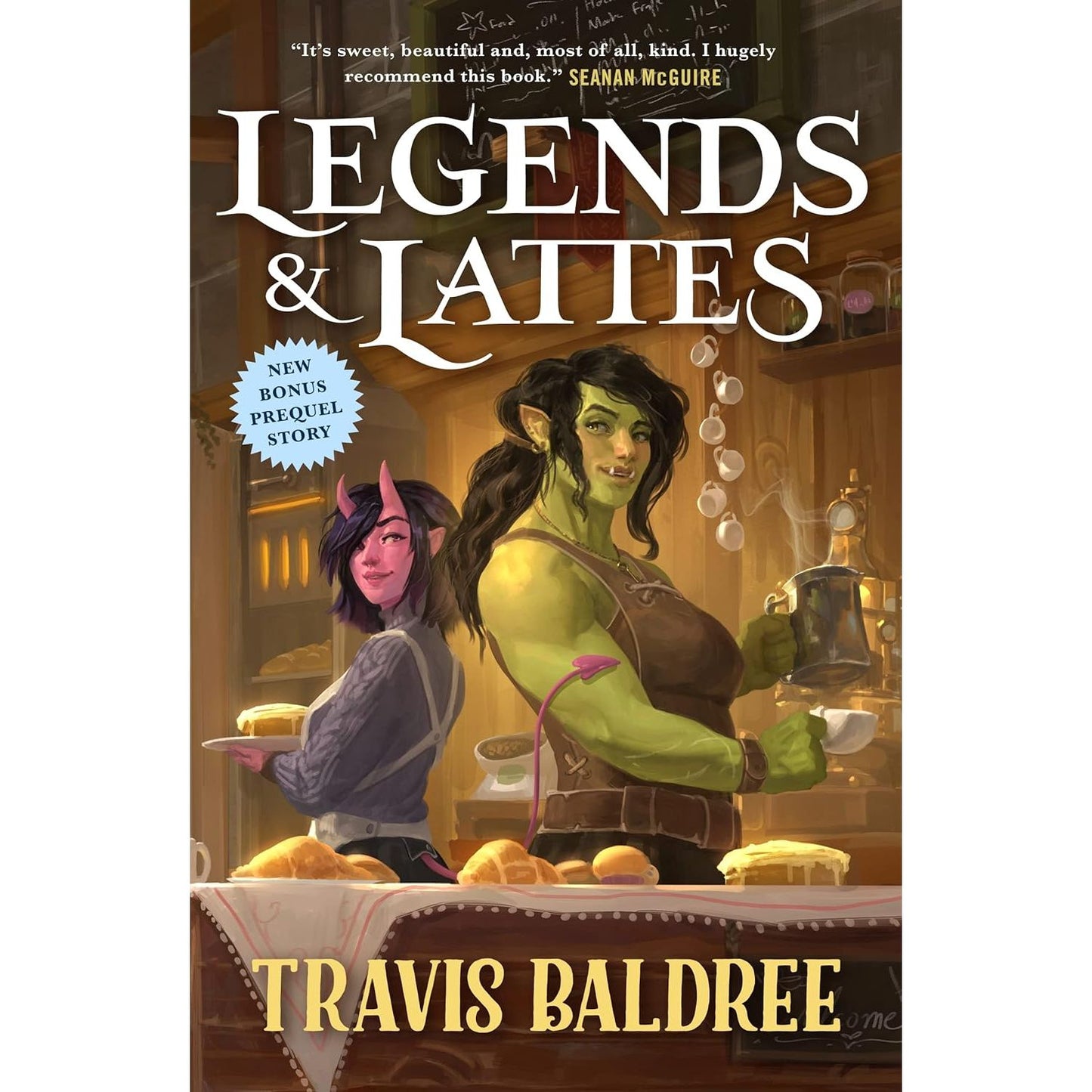 LEGENDS AND LATTES BY TRAVIS BALDREE (PAPERBACK)