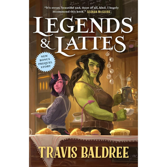 LEGENDS AND LATTES BY TRAVIS BALDREE (PAPERBACK)