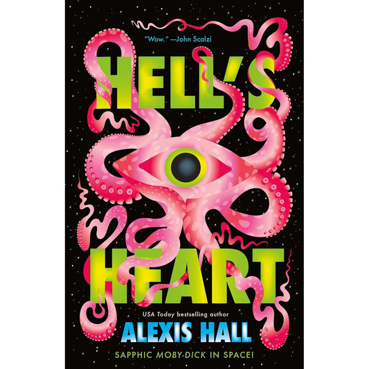 HELL'S HEART BY ALEXIS HALL