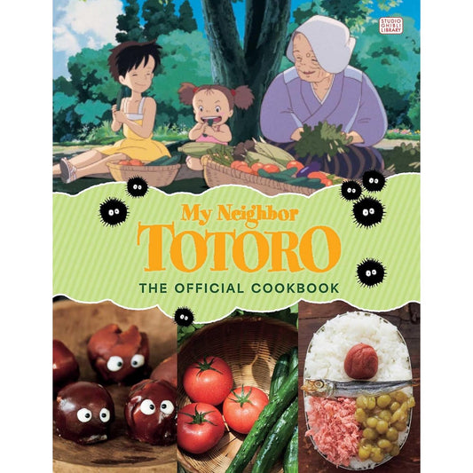 MY NEIGHBOR TOTORO THE OFFICIAL COOKBOOK