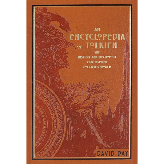 AN ENCYCLOPEDIA OF TOLKIEN BY DAVID DAY