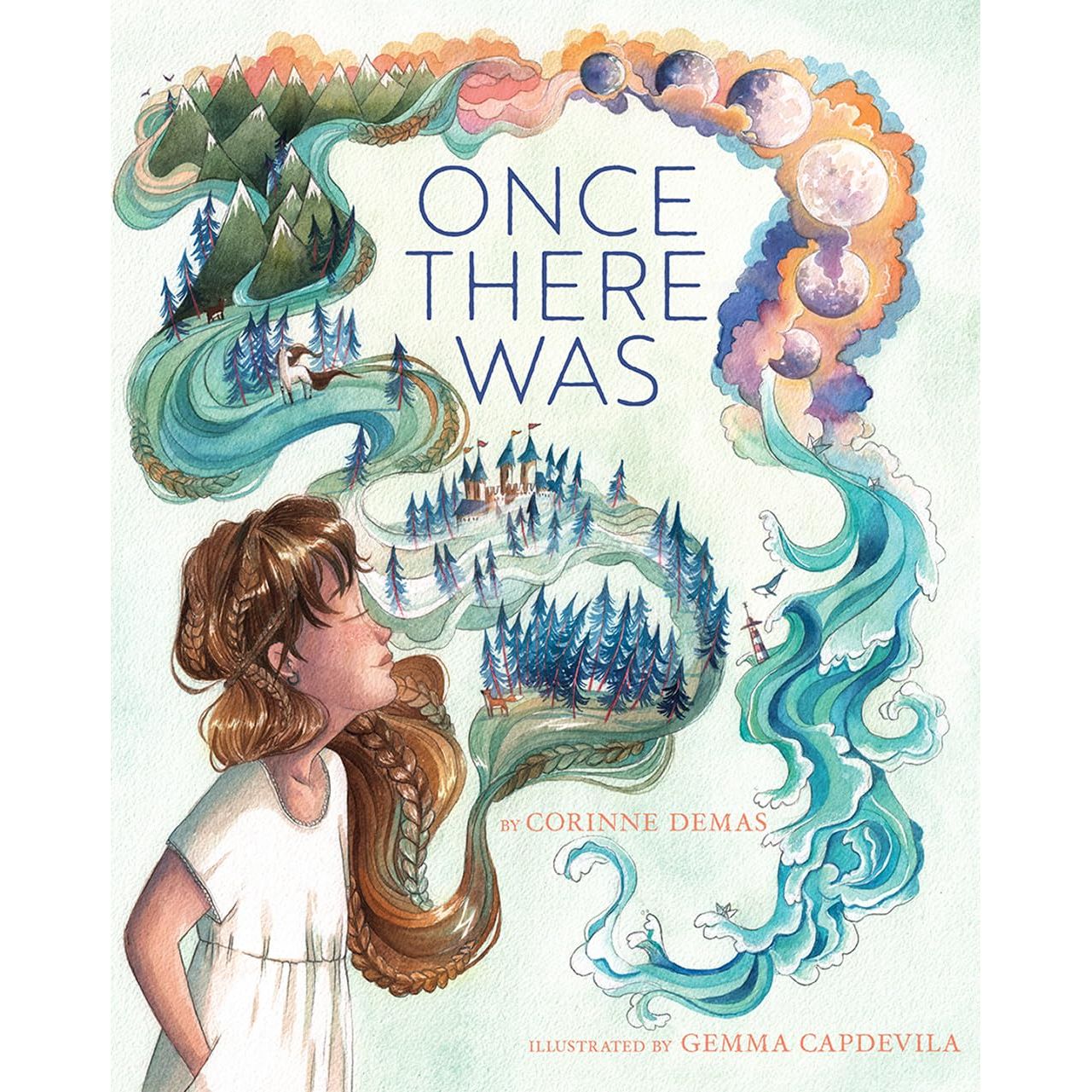 ONCE THEIR WAS BY CORINNE DEMAS AND ILLUSTRATED BY GEMMA CAPDEVILA
