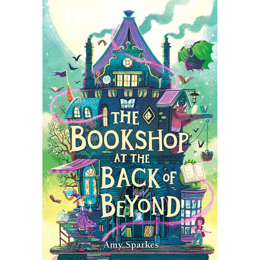 THE BOOKSHOP AT THE BACK OF BEYOND BY AMY SPARKES