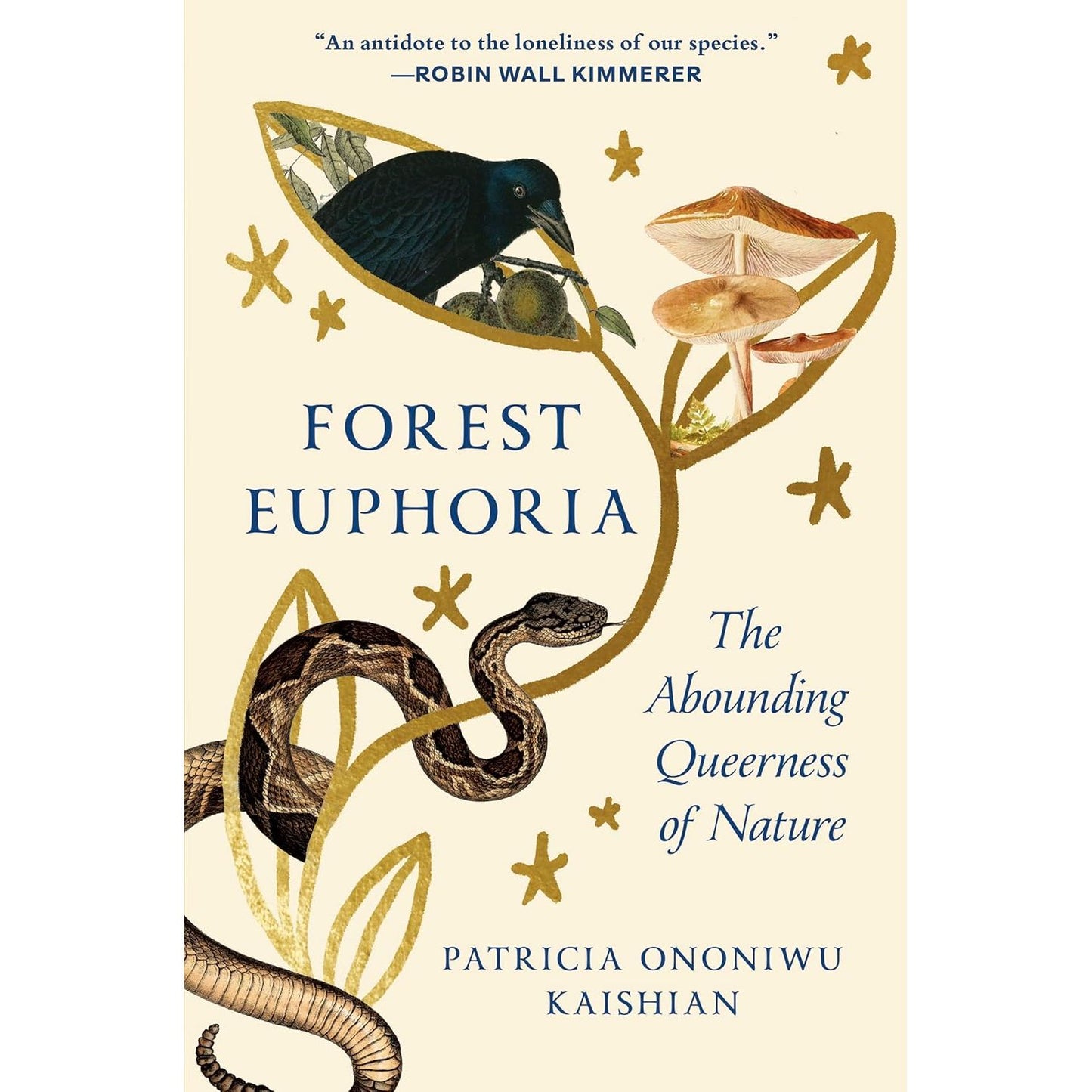 FOREST EUPHORIA: THE ABOUNDING QUEERNESS OF NATURE BY PATRICIA ONONIWU KAISHIAN