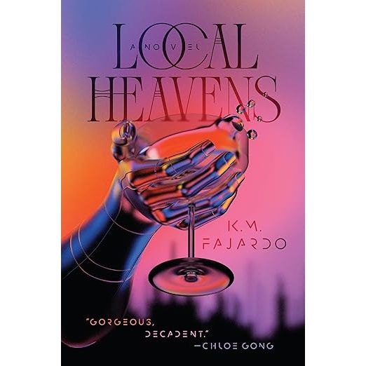 LOCAL HEAVENS BY K.M. FAJARDO