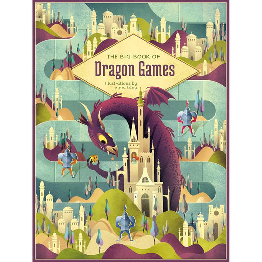 THE BIG BOOK OF DRAGON GAMES BY ANNA LANG