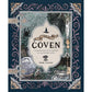 INTO THE COVEN: A SPELLBINDING COLORING BOOK FOR THE MODERN WITCH BY ANNA TROMOP