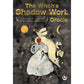 THE WITCH'S SHADOW WORK ORACLE: 40 CARDS FOR WANDERING THROUGH THE FOREST OF YOUR SUBCONSCIOUS BY CLARE GOGERTY AND TIJANA LUKOVIC