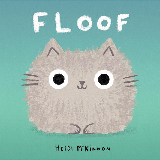 FLOOF BY HEIDI MCKINNON