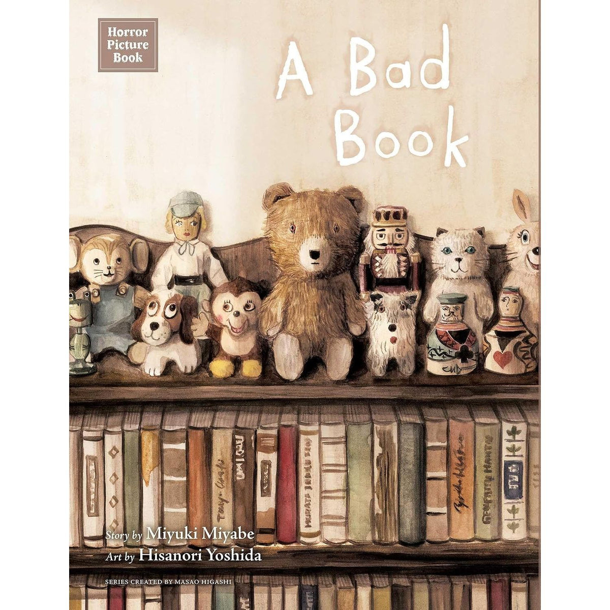 HORROR PICTURE BOOK: A BAD BOOK BY MIYUKI MIYABE, ILLUSTRATED BY HISANORI YOSHIDA