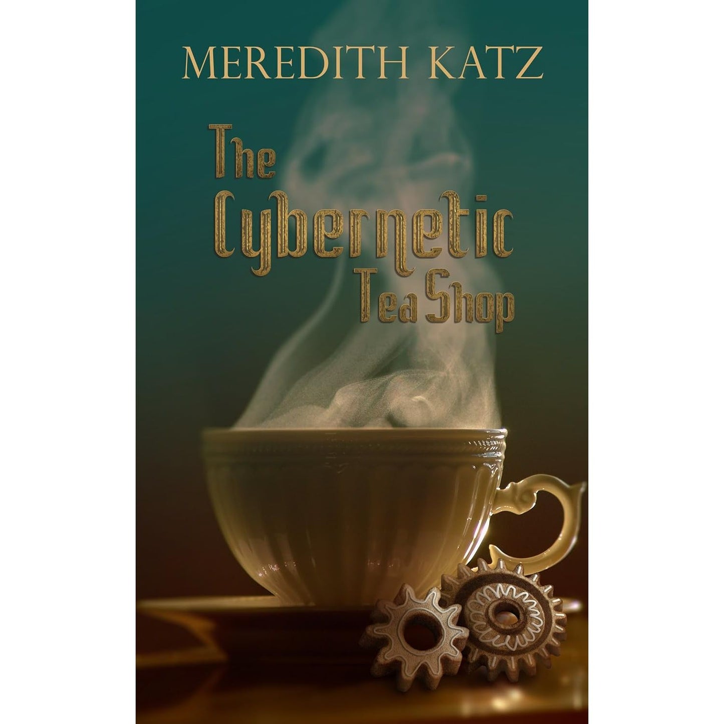 THE CYBERNETIC TEA SHOP BY MEREDITH KATZ
