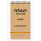 DRAW THE LINE: A 100-DAY JOURNAL TO BUILD YOUR CREATIVE CONFIDENCE