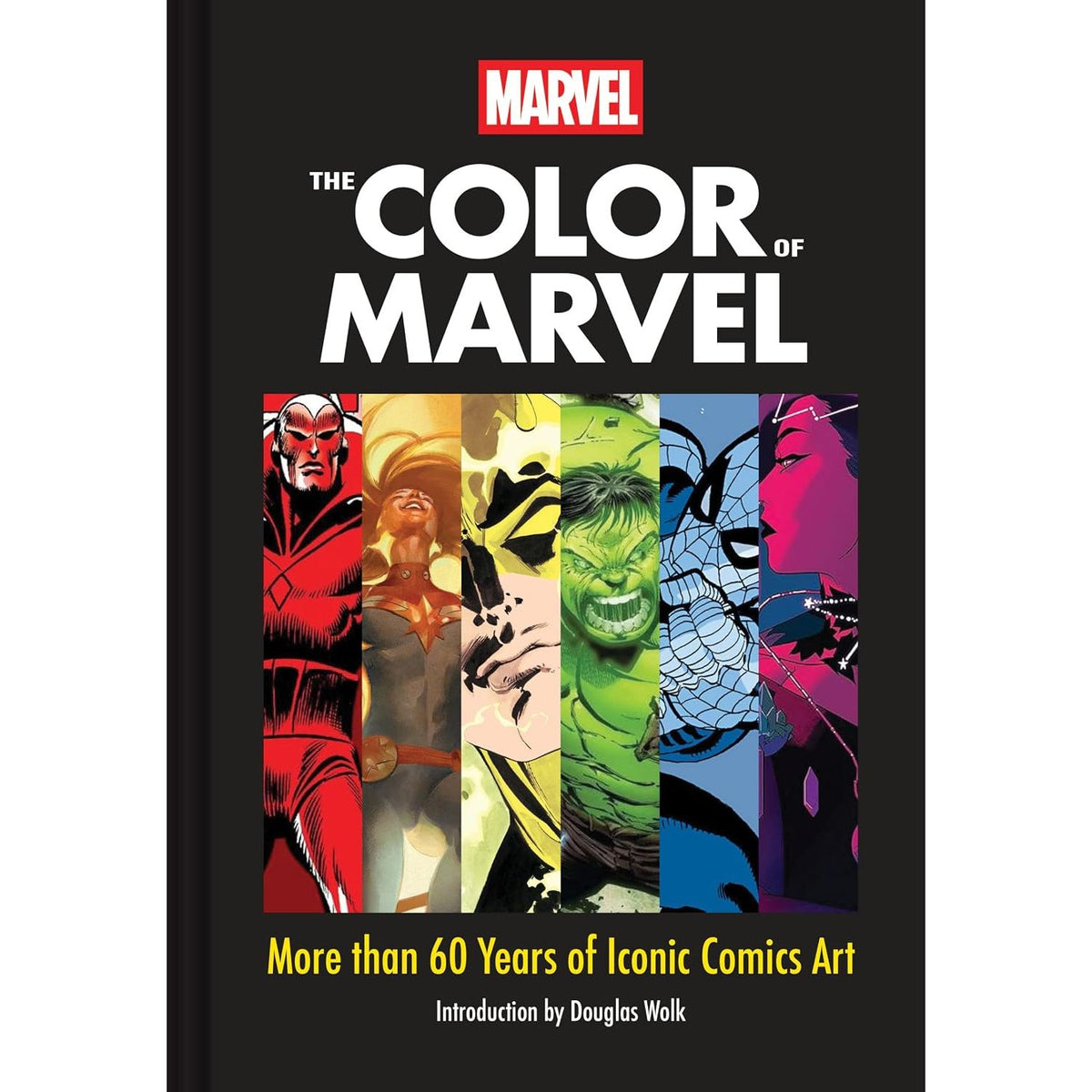 MARVEL THE COLOR OF MARVEL: MORE THAN 60 YEARS OF ICONIC COMICS ART