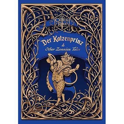 DER KATZENPRINZ AND OTHER ZEMNIAN TALES CRITICAL ROLE