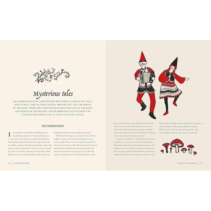 THE WITCH OF THE WOODS: SPELLS, CHARMS, DIVINATION, REMEDIES, AND FOLKLORE BY KIELY MANN