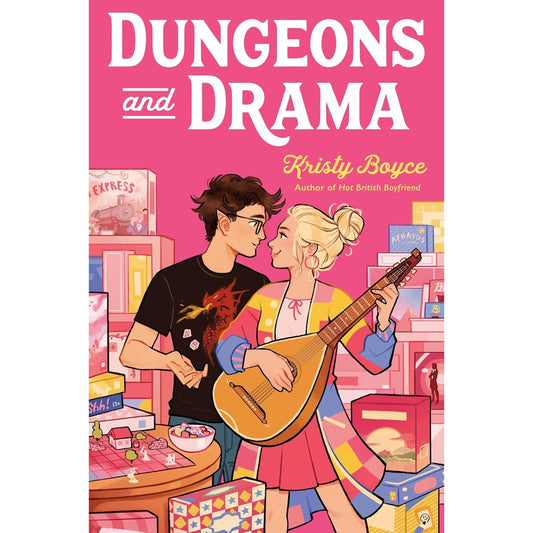 DUNGEONS AND DRAMA BY KRISTY BOYCE