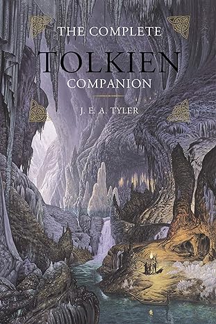 THE COMPLETE TOLKIEN COMPANION BY J.E. TYLER