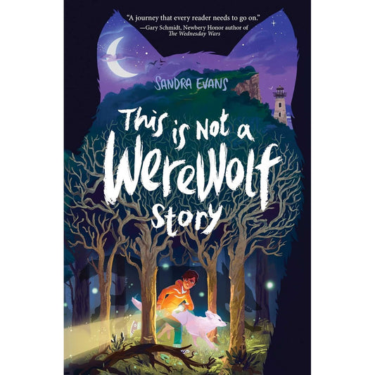 THIS IS NOT A WEREWOLF STORY BY SANDRA EVANS