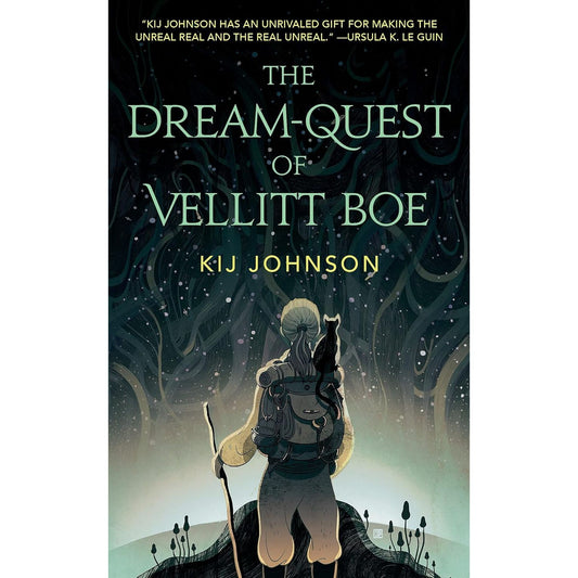 THE DREAM-QUEST OF VELLITT BOE BY KIJ JOHNSON
