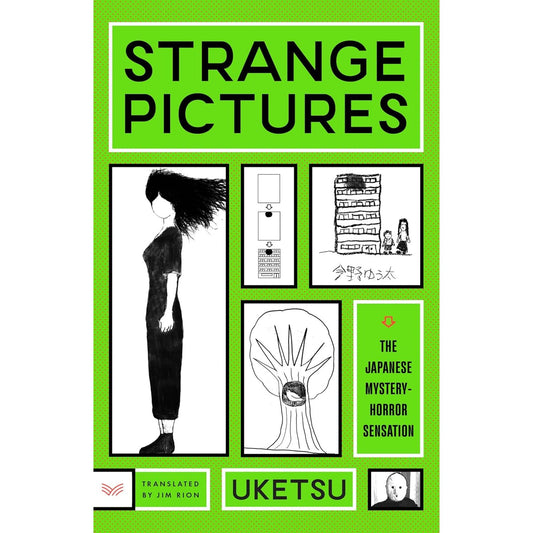 STRANGE PICTURES BY UKETSU