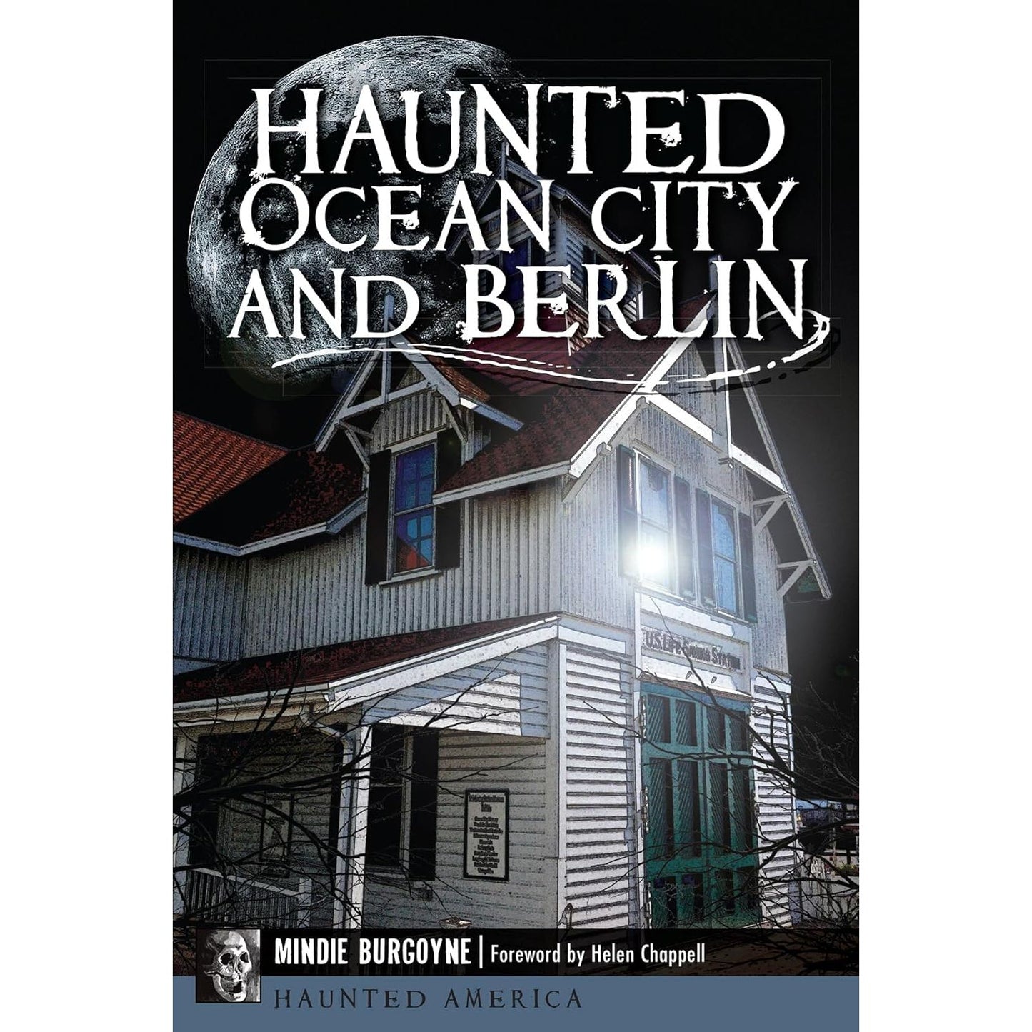 HAUNTED OCEAN CITY AND BERLIN BY MINDIE BURGOYNE