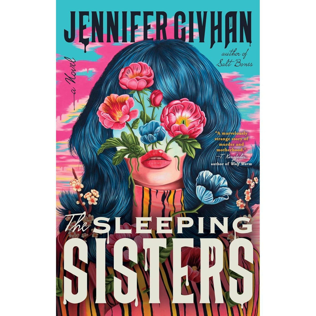 THE SLEEPING SISTERS: A NOVEL BY JENNIFER GIVHAN