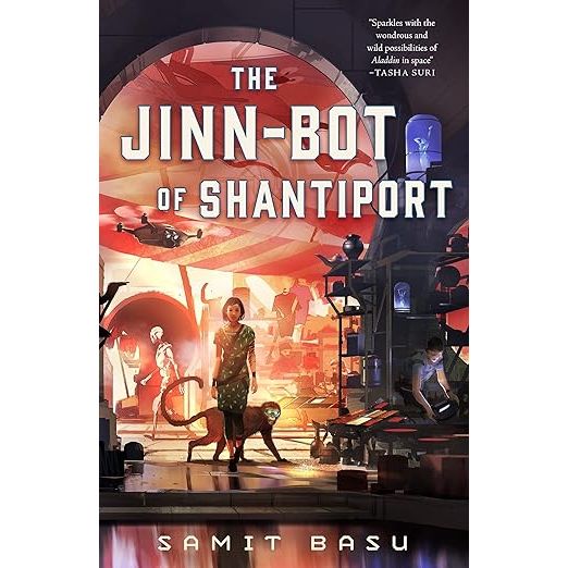 THE JINN-BOT OF SHANTIPORT BY SAMIT BASU