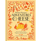 MADAME FROMAGE'S ADVENTURES IN CHEESE BY TENAYA DARLINGTON