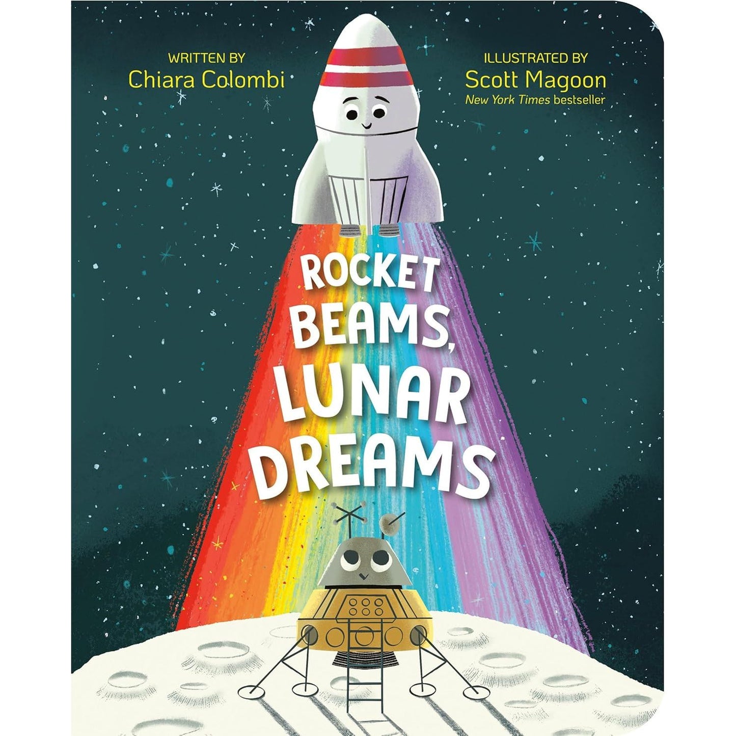 ROCKET BEAMS, LUNAR DREAMS BY CHIARA COLOMBI AND SCOTT MAGOON