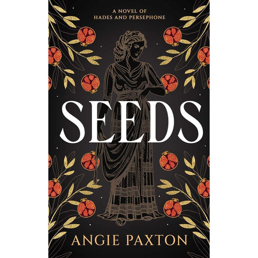 SEEDS BY ANGIE PAXTON