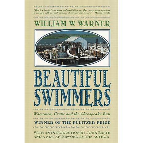 BEAUTIFUL SWIMMERS BY WILLIAM W. WARNER