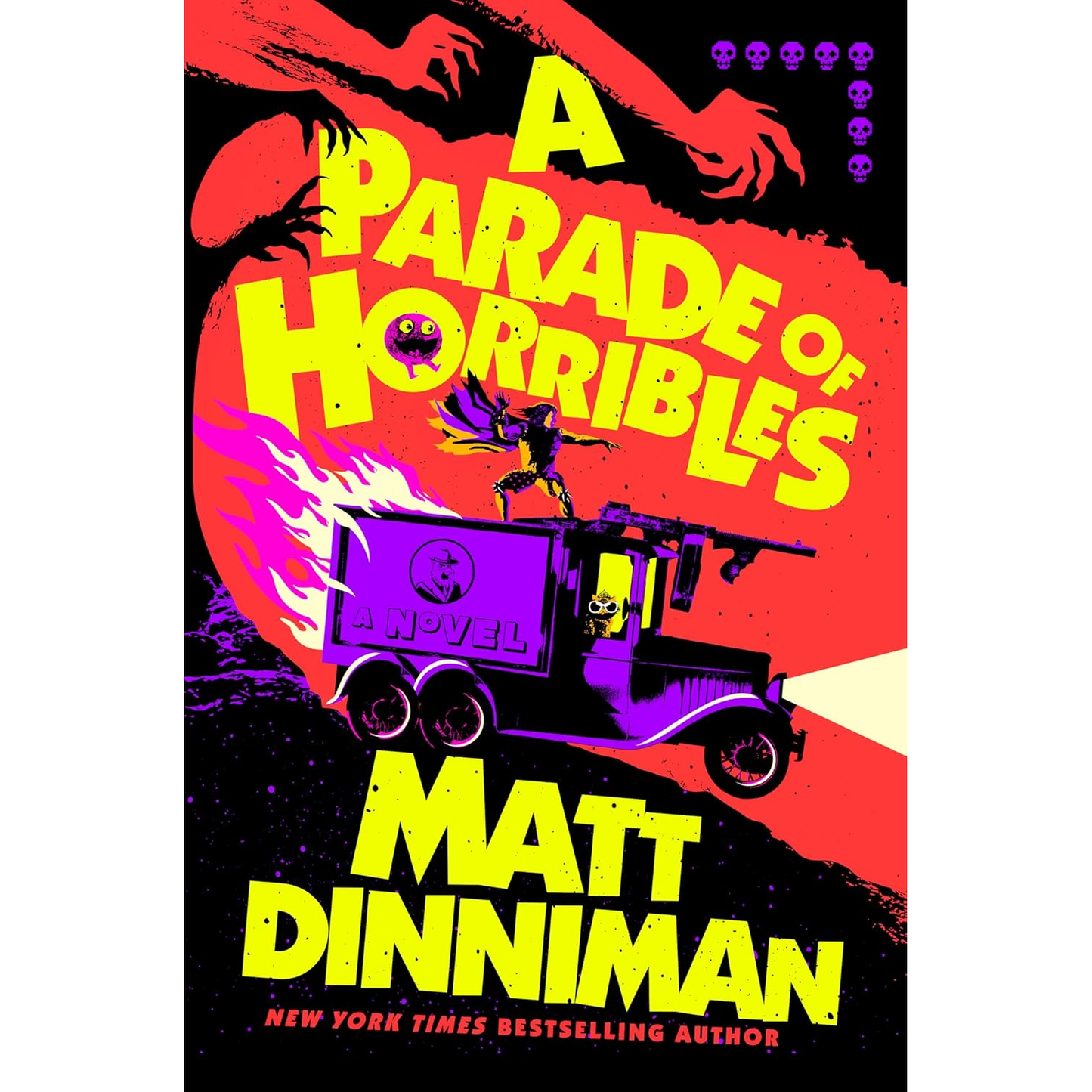 A PARADE OF HORRIBLES BY MATT DINNIMAN