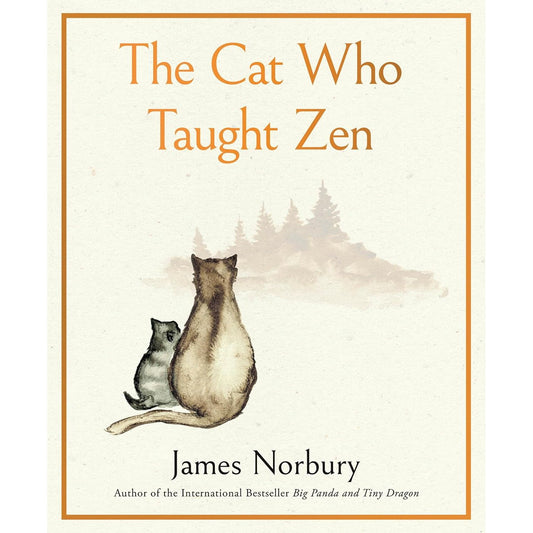 THE CAT WHO TAUGHT ZEN BY JAMES NORBURY