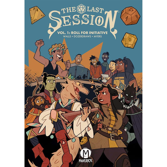 THE LAST SESSION VOL 1: ROLL FOR INITIATIVE