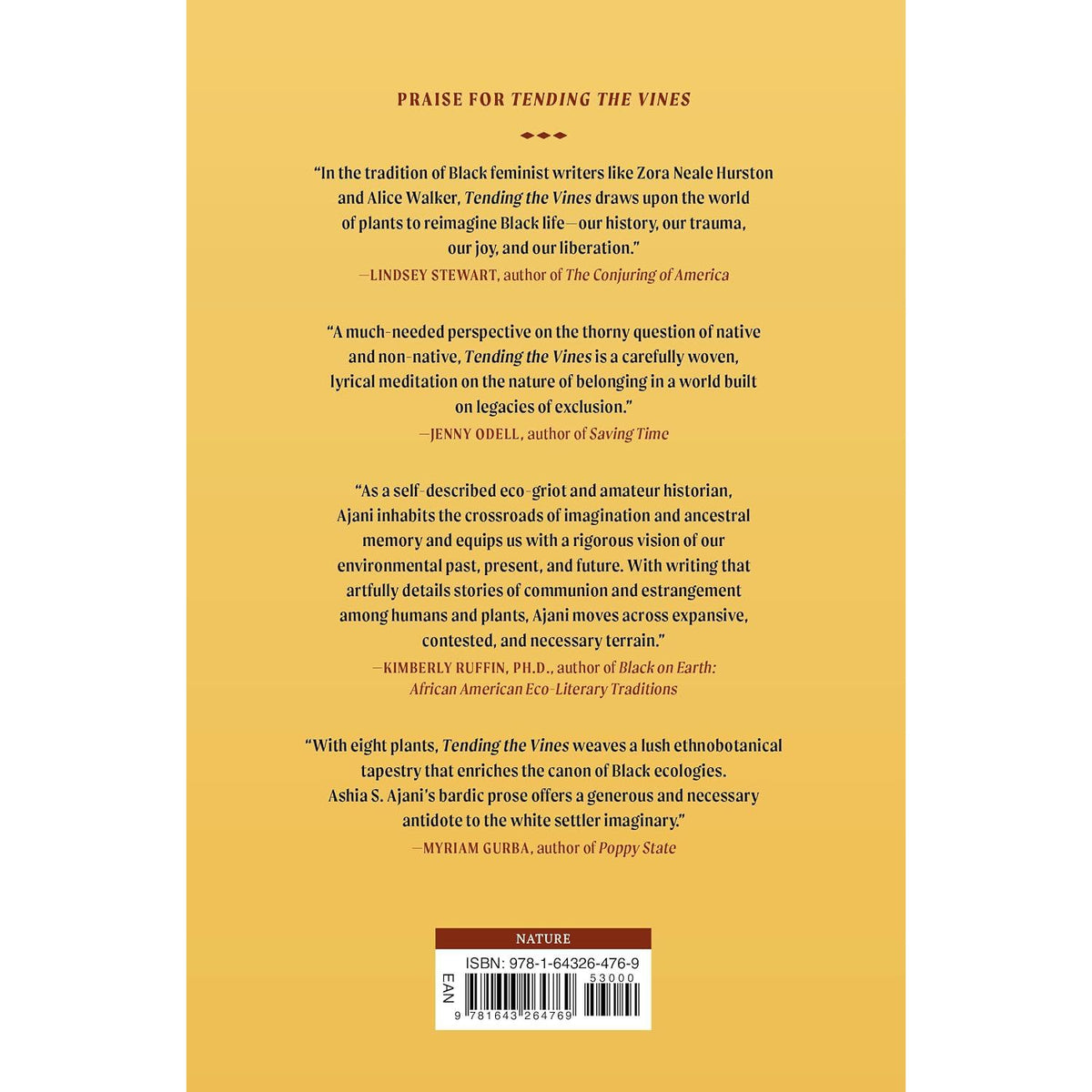 TENDING THE VINES: BLACK ABUNDANCE IN EIGHT PLANTS BY ASHIA S. AJANI