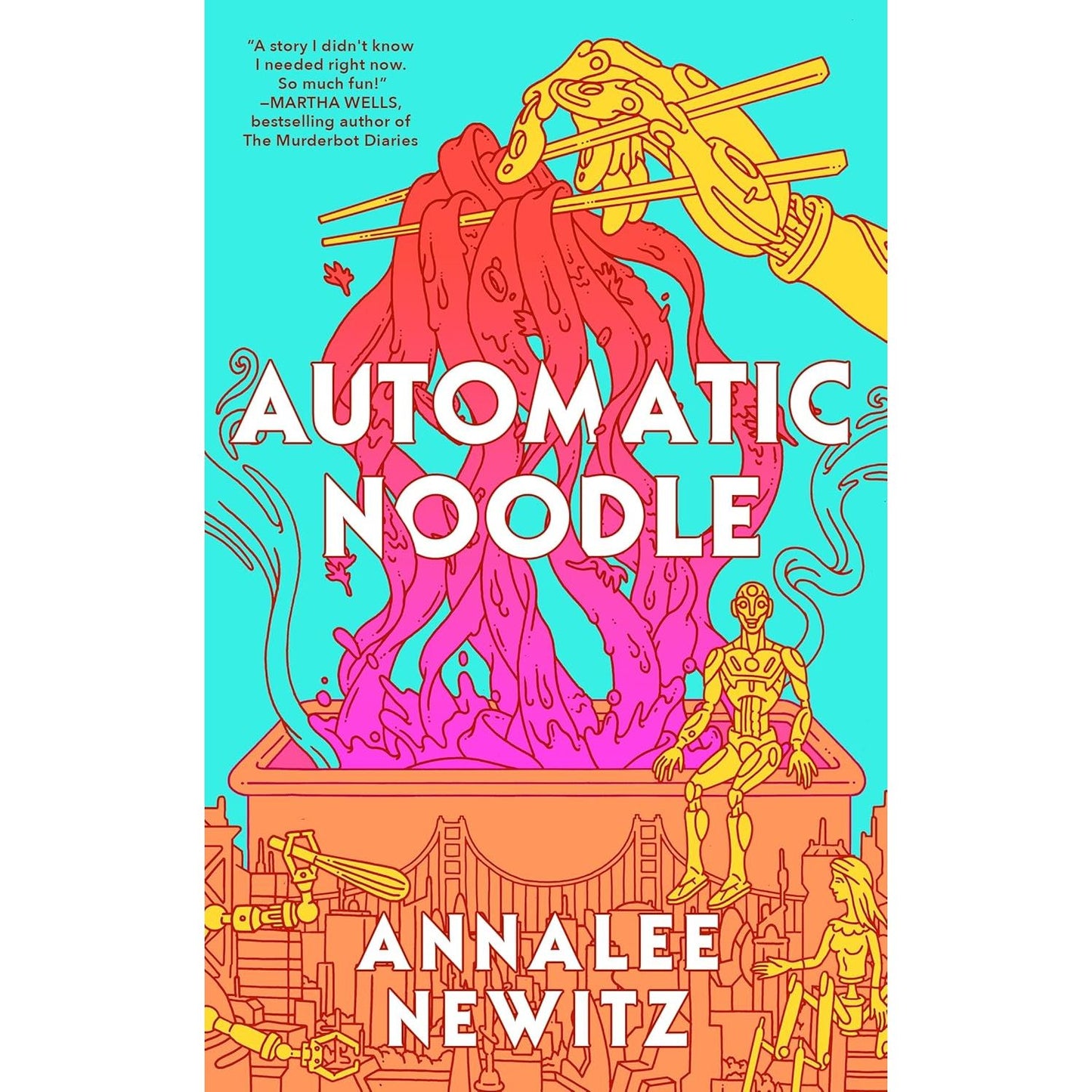 AUTOMATIC NOODLE BY ANNALEE NEWITZ