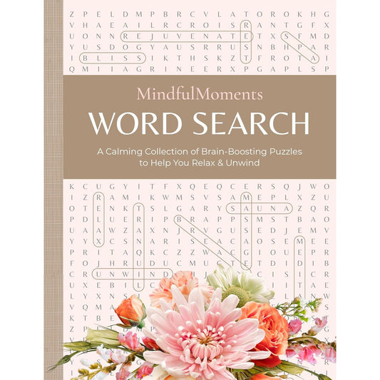 MINDFUL MOMENTS WORD SEARCH PUZZLES